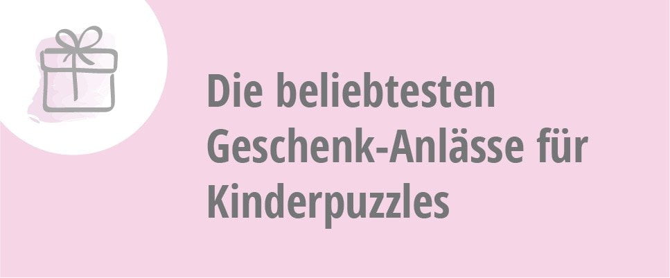 Geschenk-Anlässe Kinderpuzzles